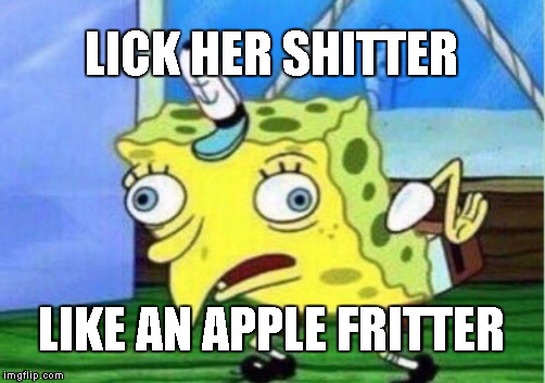 Lick her shitter like an apple fritter Chuck norris poker