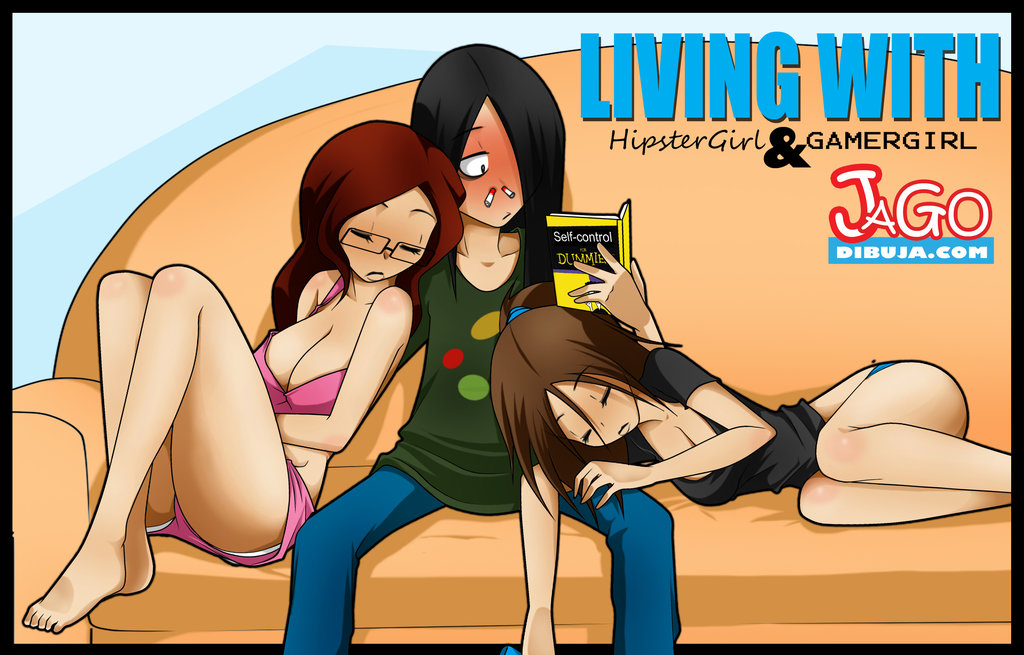 Living with hipstergirl and gamergirl naked Fuking gifs