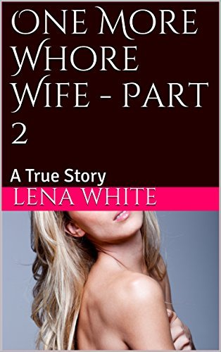 Whore wife story Busty fantasia xxx